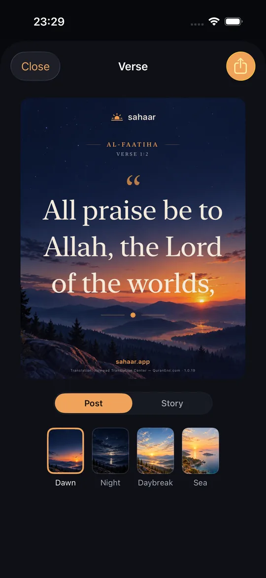 The verse share screen: Al-Faatiha verse 2’s translation, “All praise be to Allah, the Lord of the worlds”, on the Dawn background, with Post/Story and four background options below it.