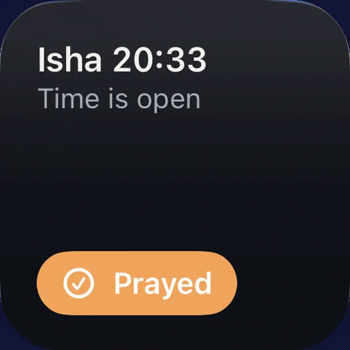 The Prayed widget on the Home Screen: the current prayer and a one-tap button to mark it.